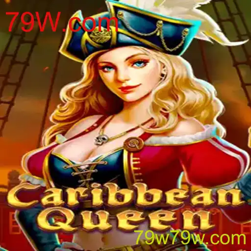 CaribbeanQueen: Descubra as Aventuras e Regras do Jogo com 79W.com